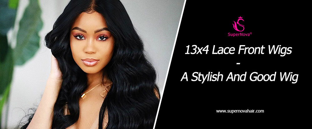 13x4 Lace Front Wigs - A Stylish And Good Wig