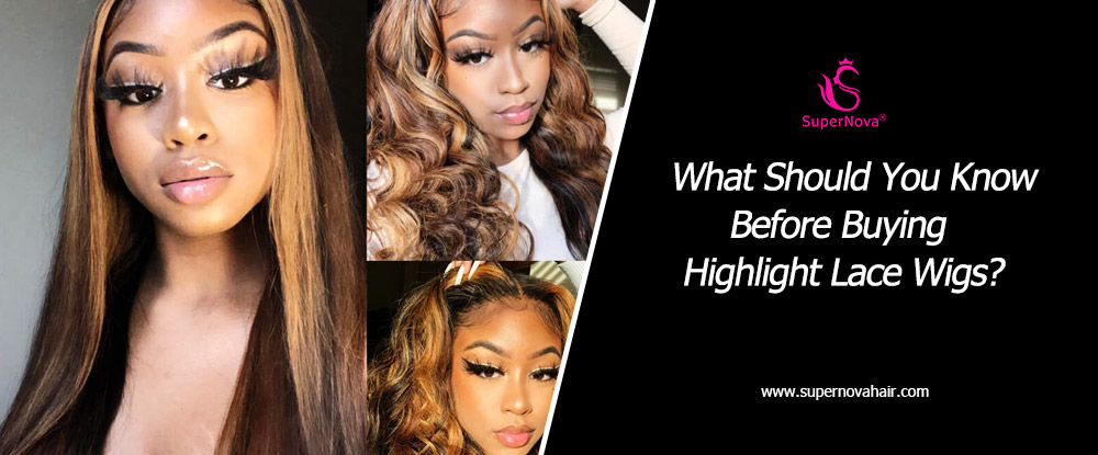 What Should You Know Before Buying Highlight Lace Wigs?