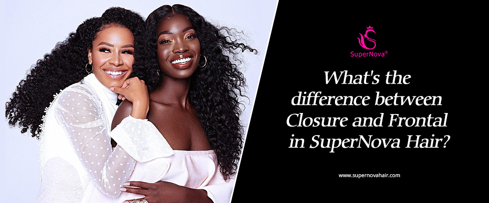 What's the difference between Closure and Frontal in SuperNova Hair?