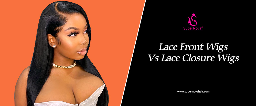 Lace Front Wigs Vs Lace Closure Wigs