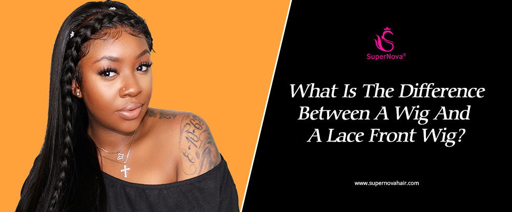 What Is The Difference Between A Wig And A Lace Front Wig?