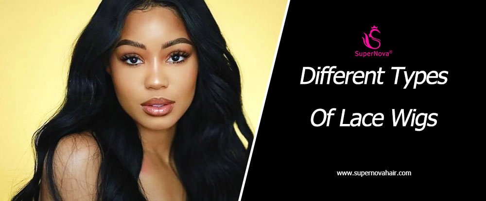 Different Types Of Lace Wigs