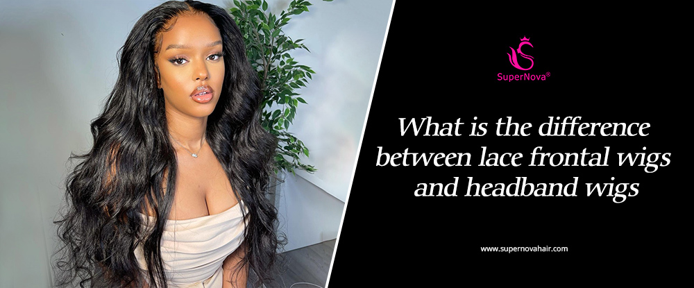 What is the difference between lace frontal wigs and headband wigs