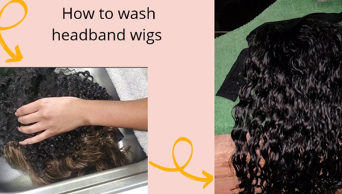 The Tips Of Wash And Care For Headband Wig Human Hair